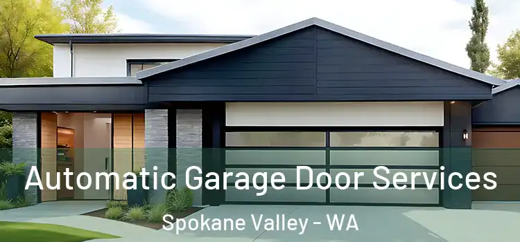  Automatic Garage Door Services Spokane Valley - WA