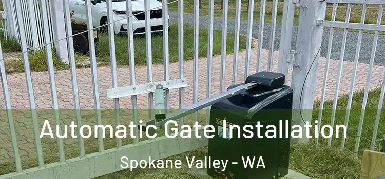 Automatic Gate Installation Spokane Valley - WA