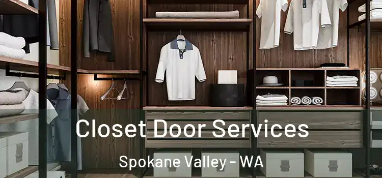 Closet Door Services Spokane Valley - WA