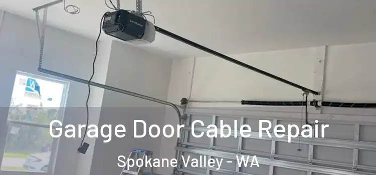  Garage Door Cable Repair Spokane Valley - WA
