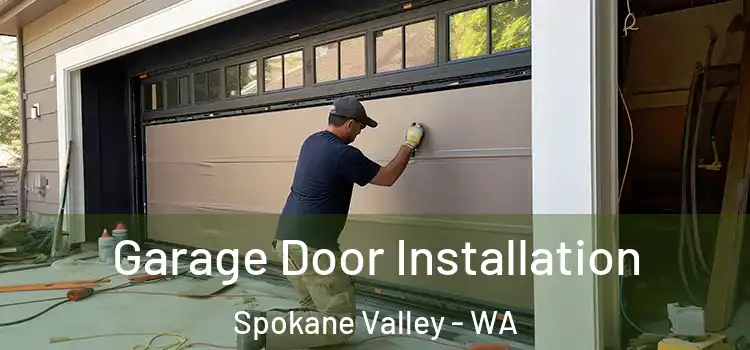  Garage Door Installation Spokane Valley - WA