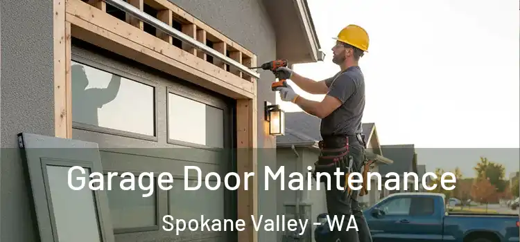 Garage Door Maintenance Spokane Valley - WA