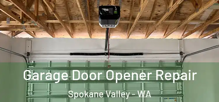  Garage Door Opener Repair Spokane Valley - WA