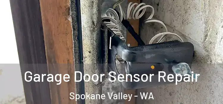 Garage Door Sensor Repair Spokane Valley - WA
