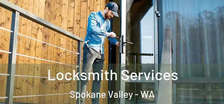 Locksmith Services Spokane Valley - WA