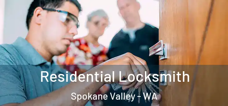 Residential Locksmith Spokane Valley - WA
